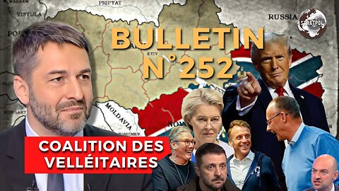 Bulletin STRATPOL N°252. Coalition des velléitaires, Macron : peur dans le bunker. 22.08.2025.
