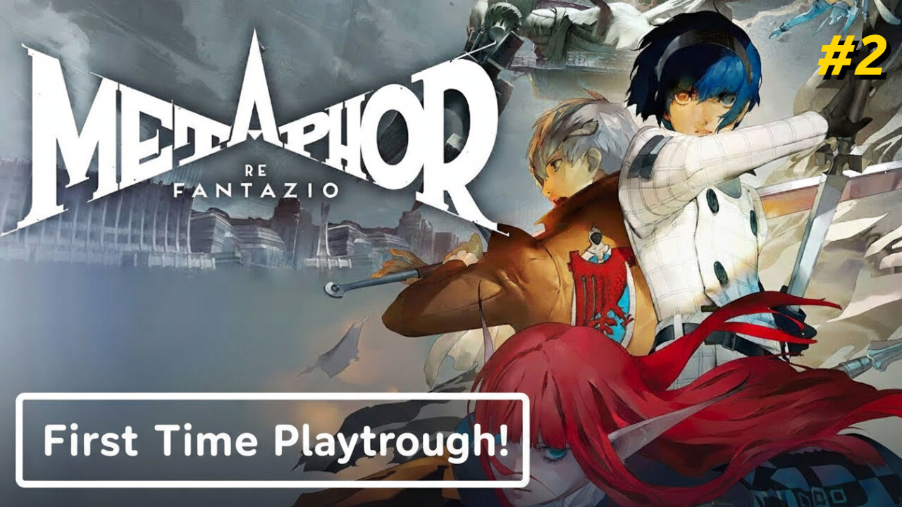 Metaphor: ReFantazio – Assassination Plot Begins! | 6-Hour Voiceover Stream (Part 2)