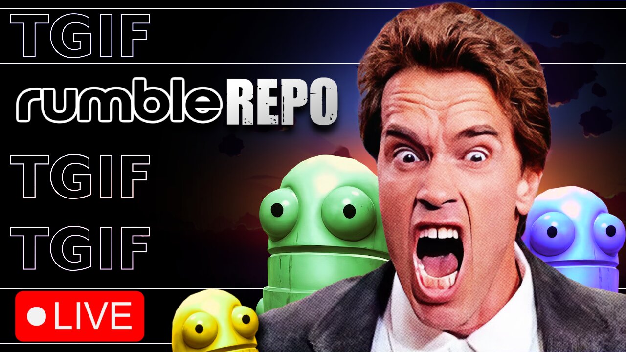 🔴RUMBLE REPO AND MORE TONIGHT! | LAWL OOO LAWL LAWL! | #RumbleTakeover |