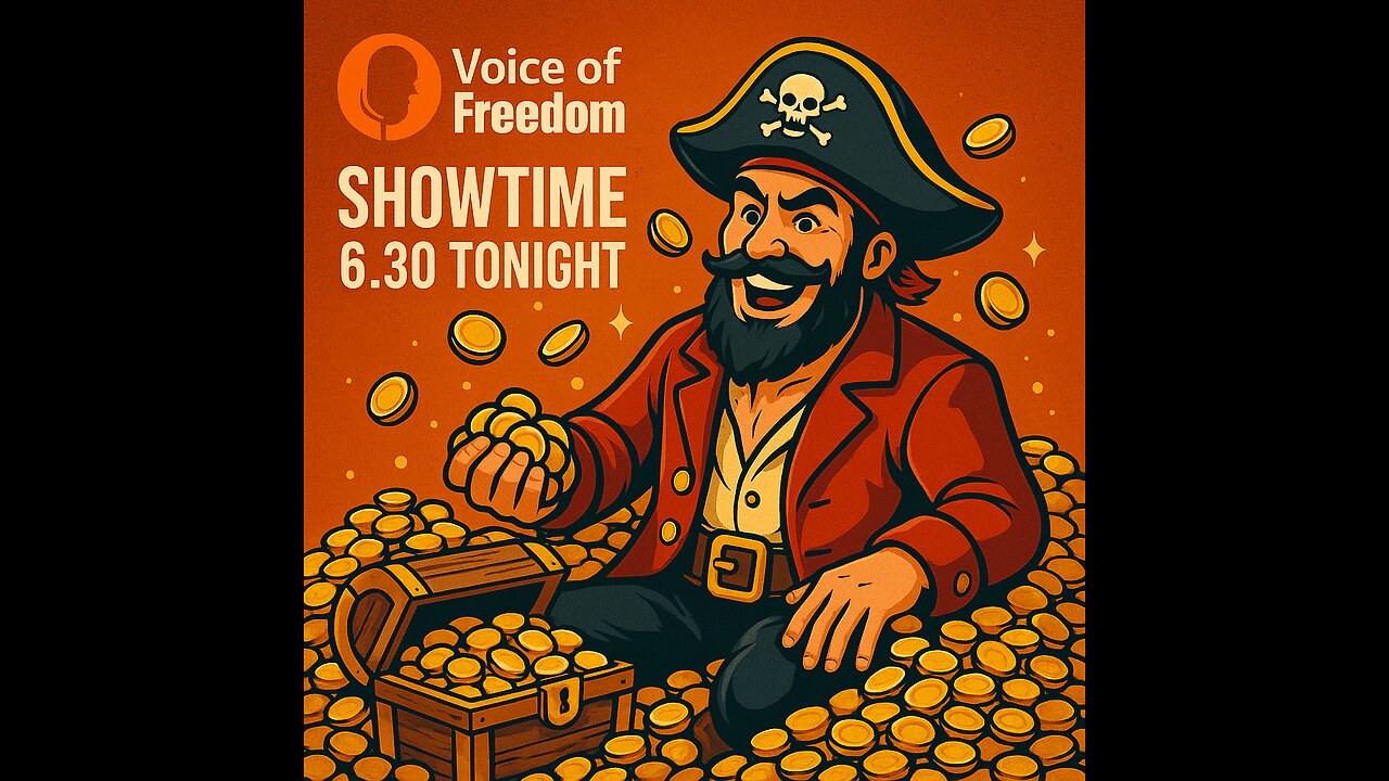 Voice of Freedom June 27. A Pirate does what Pirates do