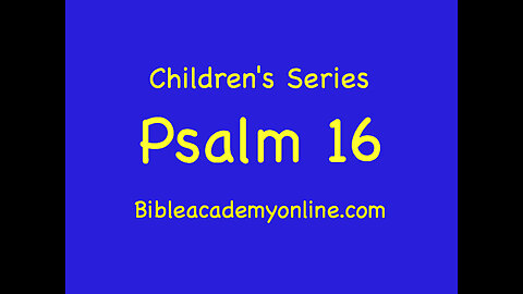 CS Psalm 16