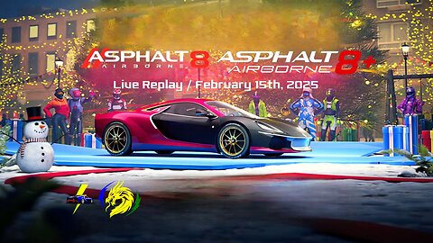 Asphalt 8: Airborne (and Airborne Plus for Apple Arcade) | Live Replay for Feb 15th, 2025 (No Voice)