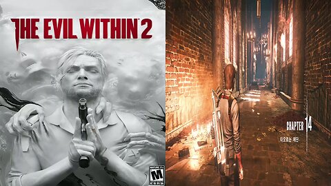 THE EVIL WITHIN™ 2 by 悪 夢 -AKUMU- / CHAPTER 14. Burning the Altar