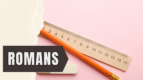 Romans 36 has been canceled for tonight. We will see you February 18.