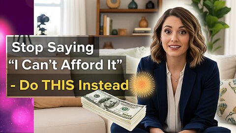 "Stop Saying “I Can’t Afford It” – Do THIS Instead 🔥