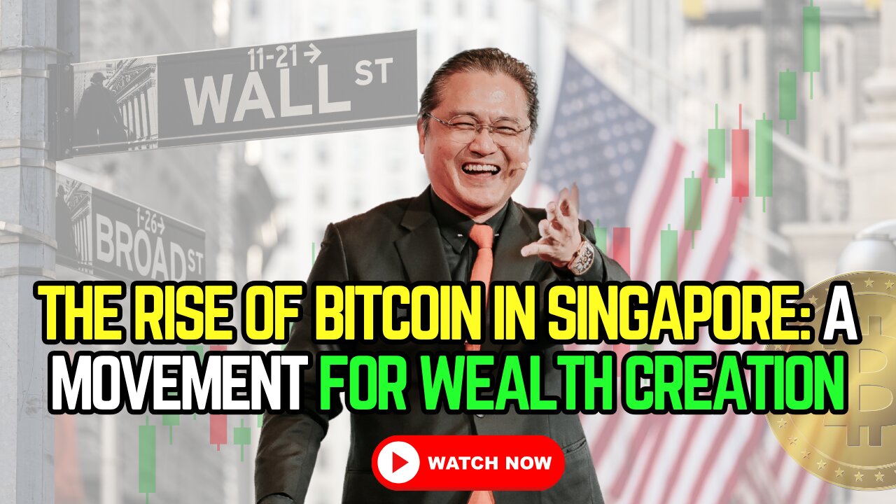 🚀 The Rise of Bitcoin in Singapore: A Movement for Wealth Creation
