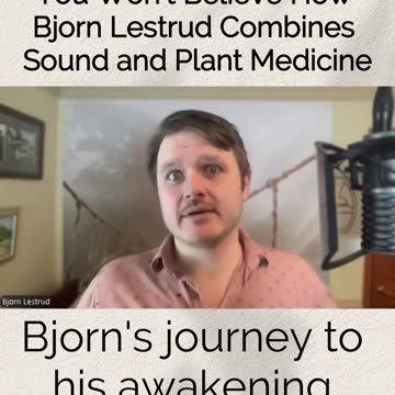 Bjorn's journey to his awakening