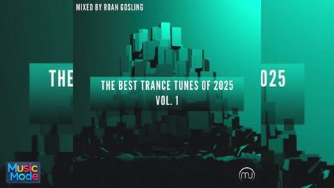 VA - The Best Trance Tunes Of 2025 - Mixed by Roan Gosling (2025)