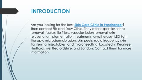 Best Skin Care Clinic in Panshanger