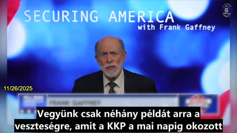 【HU】Frank Gaffney: Figyelmetlenségünk súlyosbítja a KKP korlátlan hadviselését az Egyesült...