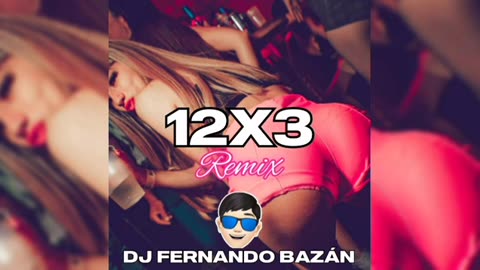 12X3 ✘ (REMIX CACHENGUE) ✘ DEKKO ✘ MICRO TDH ✘ RUSHERKING ✘ DJ FERNANDO BAZÁN