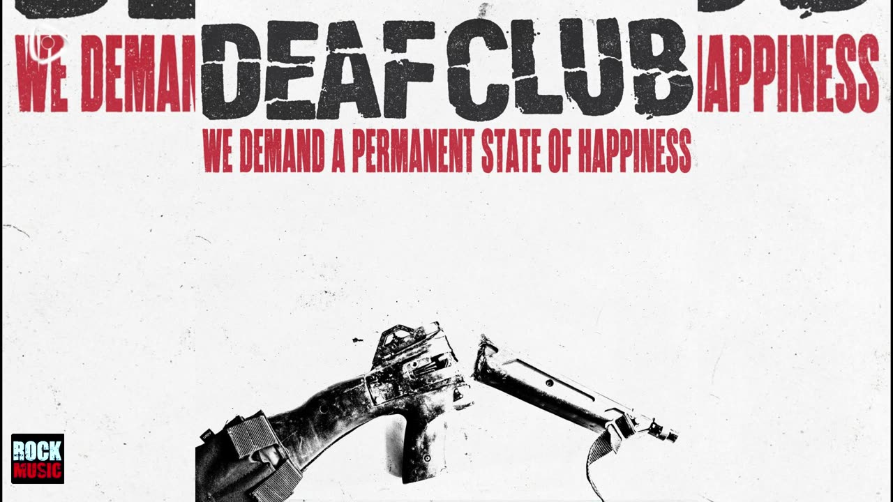 Deaf Club - We Demand A Permanent State Of Happiness (2025)