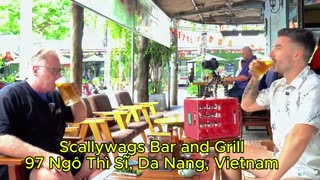 He Left Canada to Retire Early at 50 with Trevor from Scallywags Bar and Grill, Da Nang Vietnam
