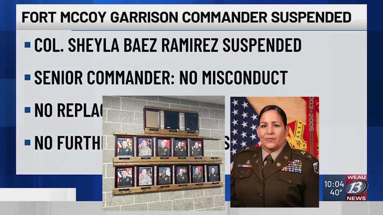 Fort McCoy Col. Sheyla Baez Ramirez was finally SUSPENDED