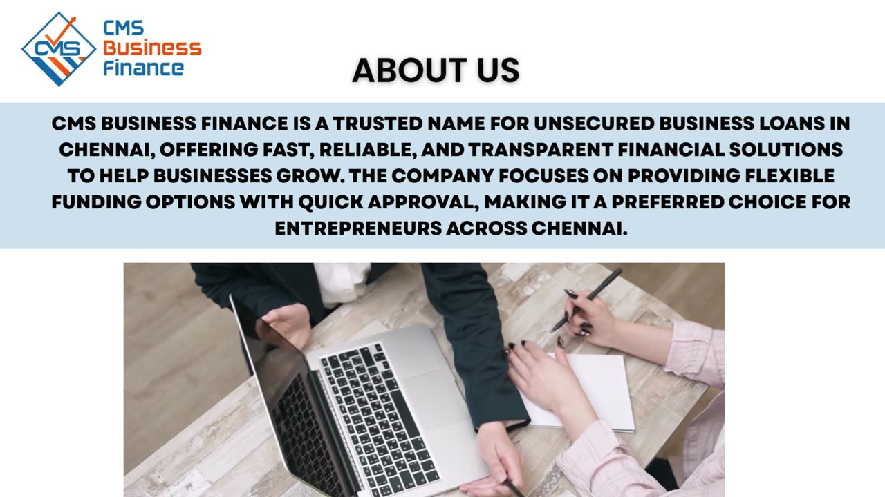 Why Choose CMS Business Finance for Unsecured Business Loans in Chennai?