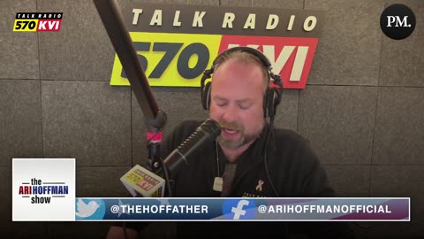 The Ari Hoffman Show- The Cowards Who Run Washington State