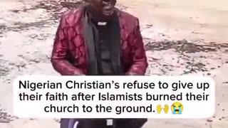 Christians REFUSE to renounce their faith in Nigeria even after their church was burned down.