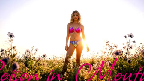 POP MUSIC. Song Like Poison in the Mouth.