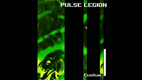 PULSE LEGION - Evolve (1997)