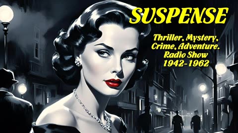 Suspense 216 Dame Fortune (Susan Hayward)