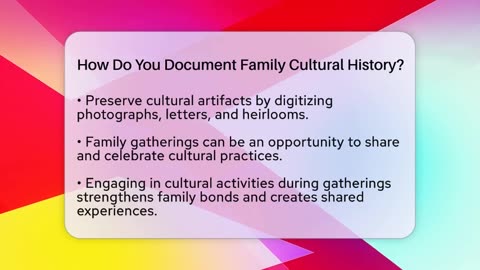 How Do You Document Family Cultural History_ - Better Family Relationships