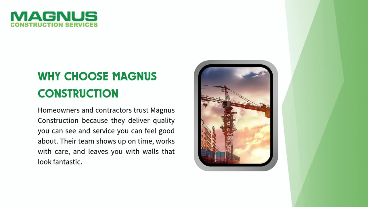 Magnus Construction: Transforming Your Walls with Expert Drywall Services