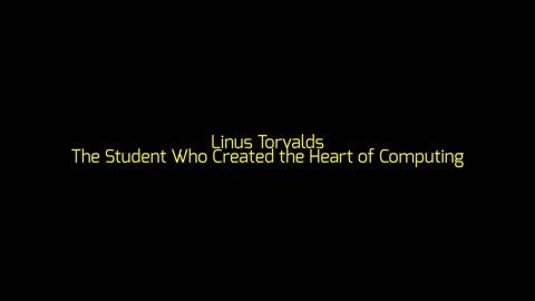 Linus Torvalds: The Student Who Created the Heart of Computing