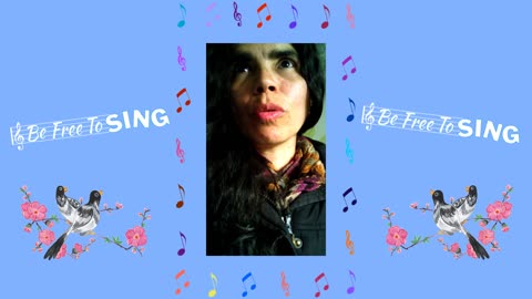 What You Find In Nature, Find In You! Be Free To Sing®