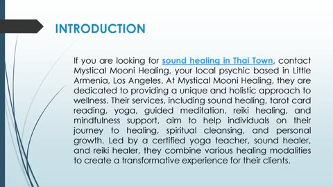 If you are looking for sound healing in Thai Town