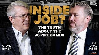 Inside Job? Thomas Massie Exposes the Truth about the J6 Pipe Bombs