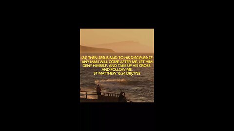 Jesus said to his disciples: If any man will come after me, let him deny himself, and take up his cr