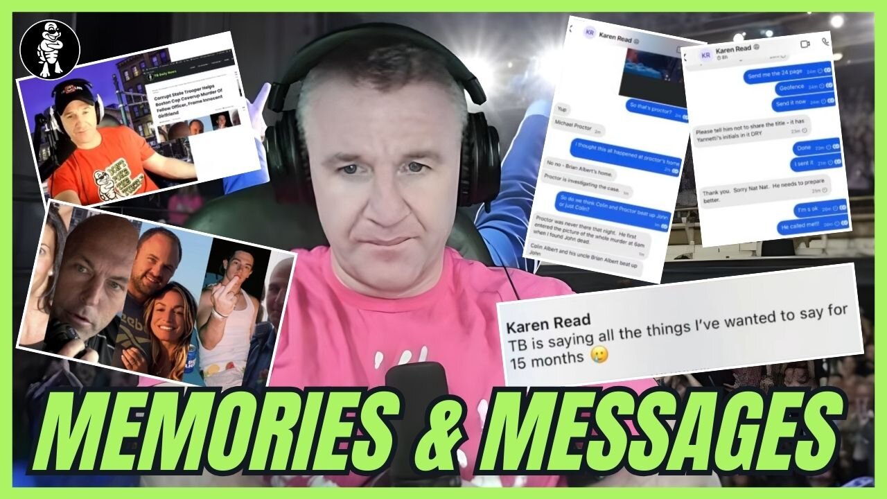 Ep840 - Natalie the German Releases Karen Read Messages | First Reporting of Canton Coverup