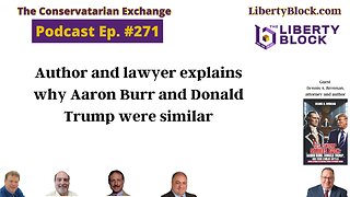 Author and lawyer explains why Aaron Burr and Donald Trump were similar