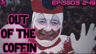 Out of the Coffin episode 249 with the Rev Bob Levy, Tourettes dating & John Wayne Gacy Tonight
