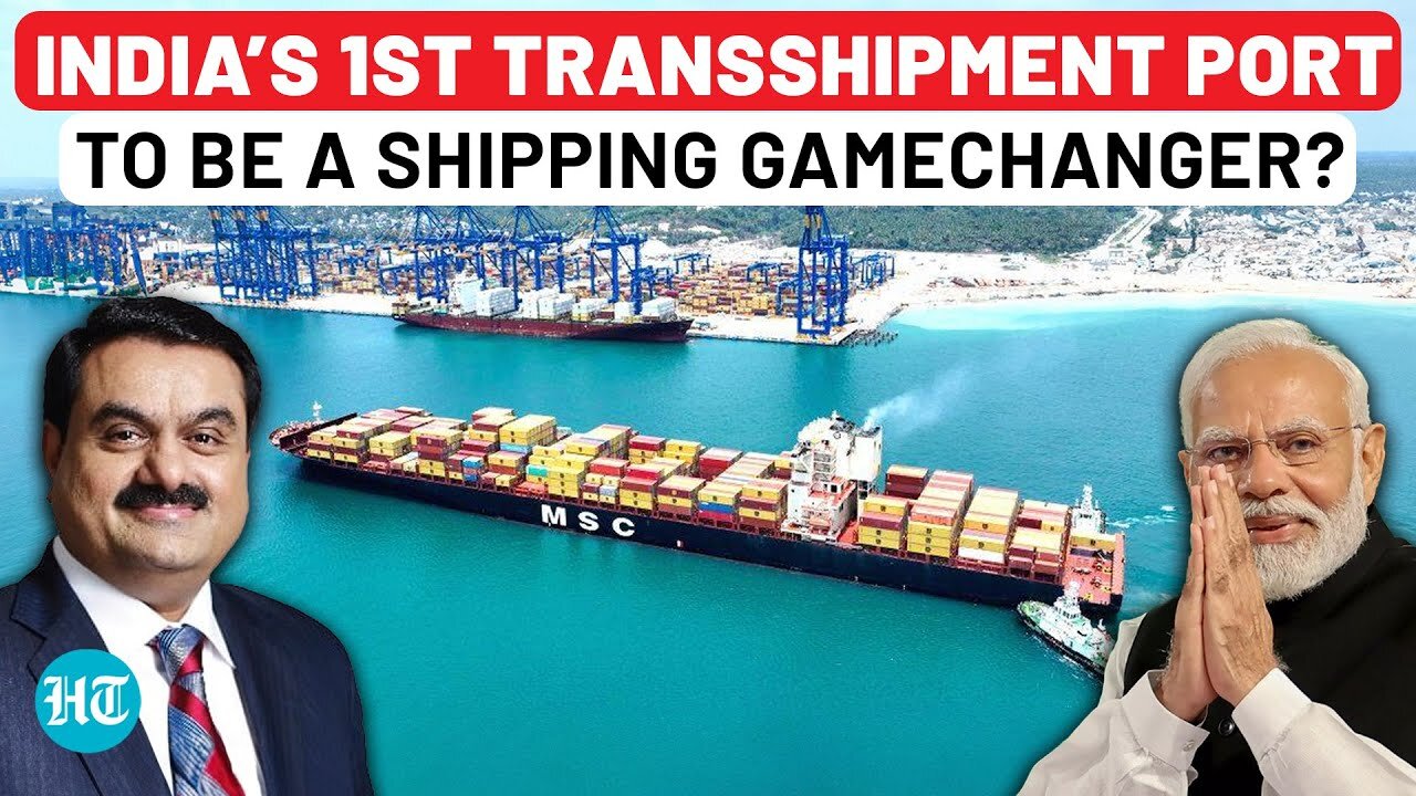 Vizhinjam Port: How India’s First Transshipment Port In Kerala Could Become A Shipping Gamechanger