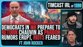 Democrats Prep For Derek Chauvin PARDON, Ready To RETURN HIM, Riots Feared | Timcast IRL