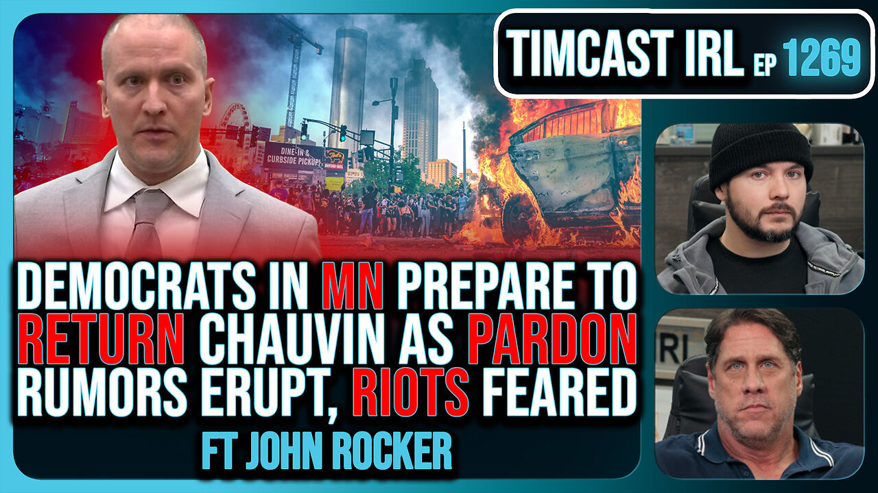 Democrats Prep For Derek Chauvin PARDON, Ready To RETURN HIM, Riots Feared | Timcast IRL