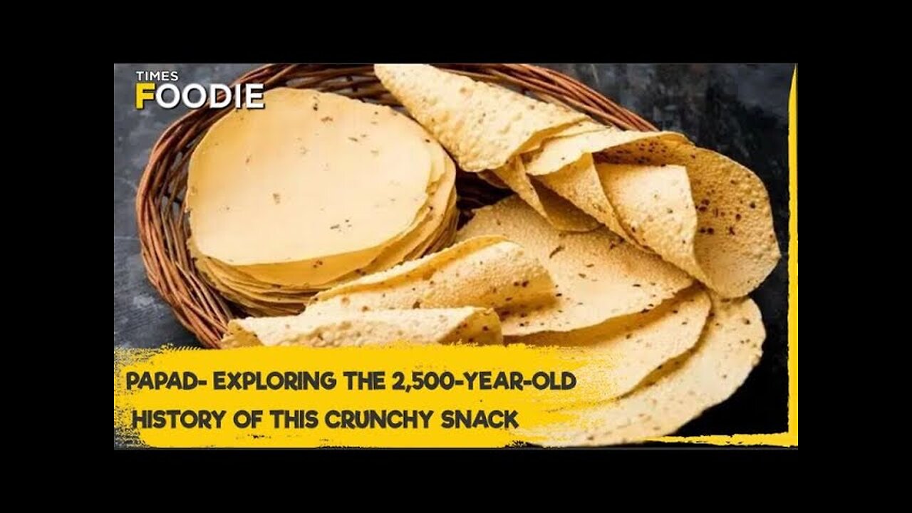 Exploring the 2500-year-old HISTORY of Papad