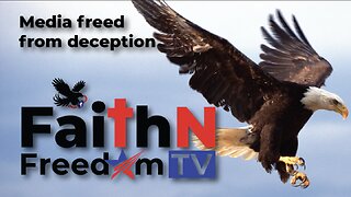 FaithNFreedomTV 24/7: More Channels at FaithNFreedom.TV
