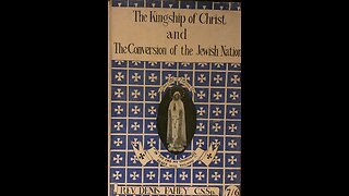 Fr. Denis Fahey "The Jews, Freemasonry, and Communism," (audio 1 of 4)