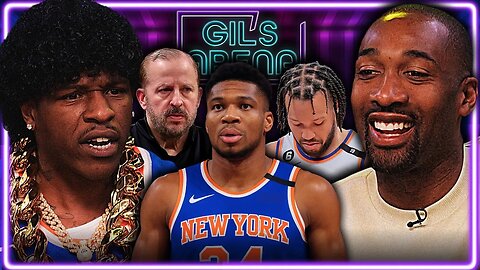 Gil's Arena BATTLES Over How To Fix The Knicks
