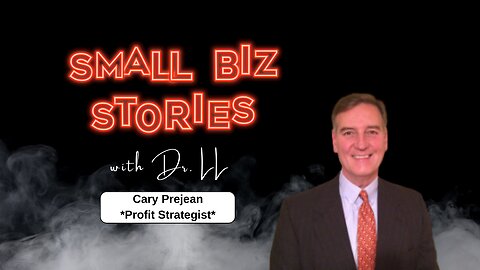 How to Double Your Business Profits in 9 Months Without Micromanaging Your Team with Cary Prejean
