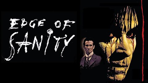 EDGE OF SANITY 1989 What if Dr. Jekyll's Mr. Hyde was also Jack the Ripper? FULL MOVIE HD & W/S