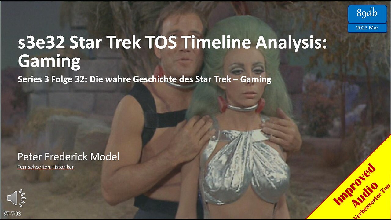 s3e32 Star Trek TOS Timeline Analysis: Gaming