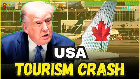 Trump Policies Cause Huge Drop in US Tourism – Major Industries Hit Hard - WorldEye