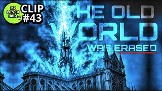 The Old World Was ERASED | My Lunch Break