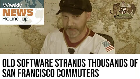 NEWS ROUNDUP: BART Trains Shut Down When Software Realizes It's 52 Years Old