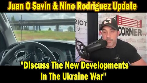 Juan O Savin & David Rodriguez HUGE Intel 5/28/25: "Discuss The New Developments In The Ukraine War"