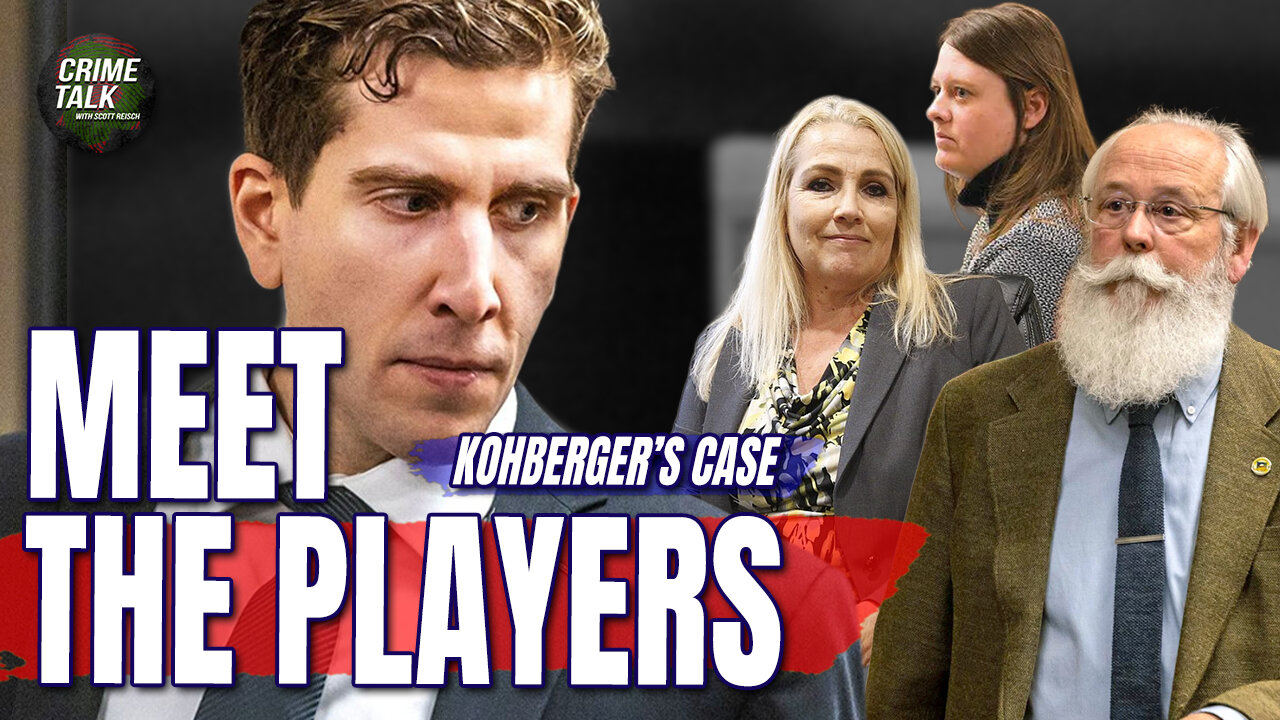 Kohberger Case: Meet the Players..!