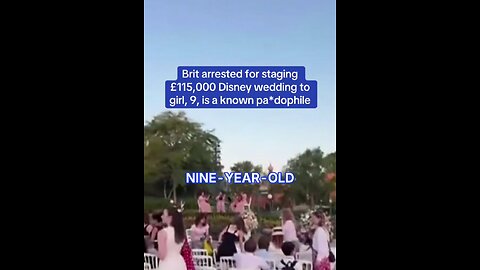 British man arrested after trying to marry a 9yo girl at Disneyland Paris